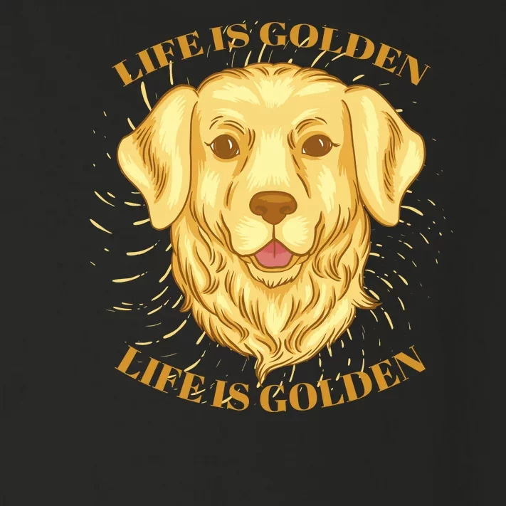 Life Is Golden Dog Toddler Long Sleeve Shirt