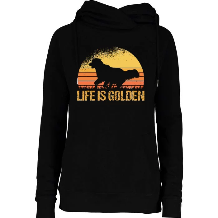 Life Is Golden Dog Golden Retriever Lover Golden Retriever Womens Funnel Neck Pullover Hood