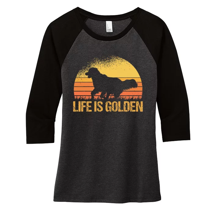 Life Is Golden Dog Golden Retriever Lover Golden Retriever Women's Tri-Blend 3/4-Sleeve Raglan Shirt