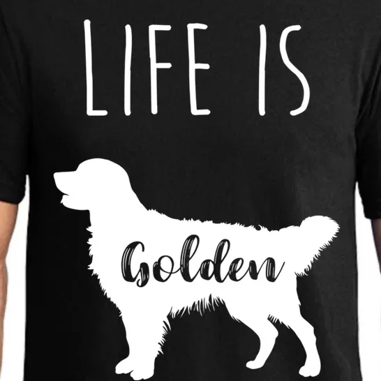 Life Is Golden Cool Funny Gift Golden Retriever Funny Gift Pajama Set