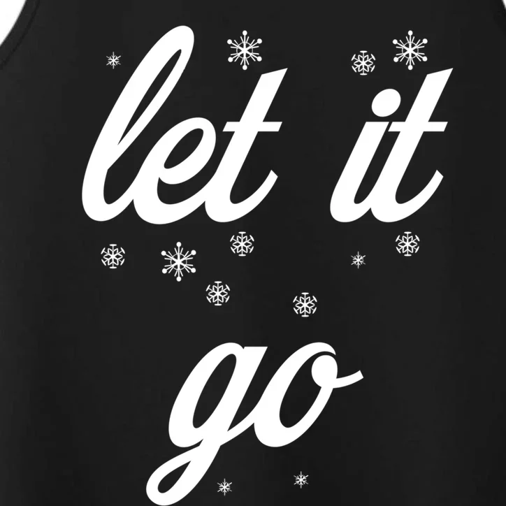 Let It Go With Frozen Snowflakes Great Gift Performance Tank