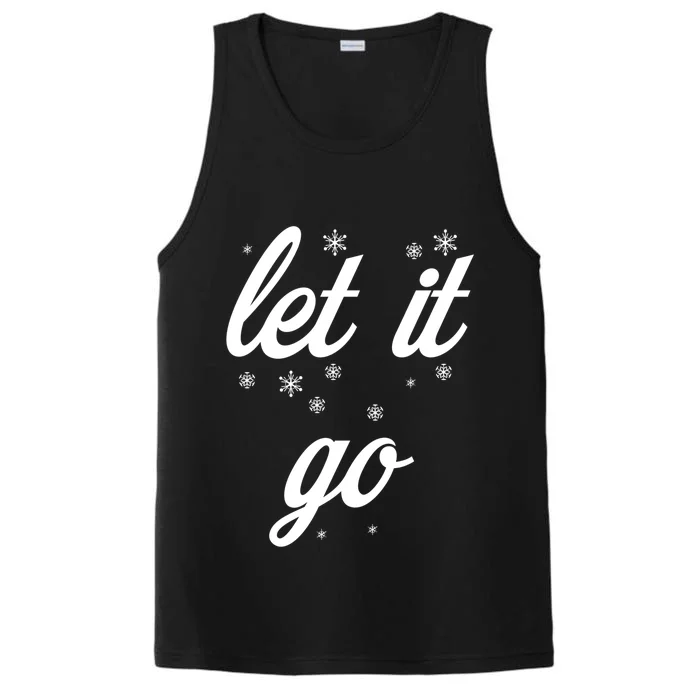 Let It Go With Frozen Snowflakes Great Gift Performance Tank