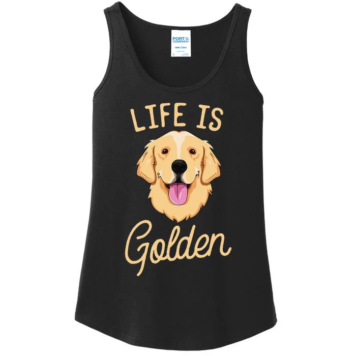 Life Is Golden Retriever  Dog Owner Gift Ladies Essential Tank