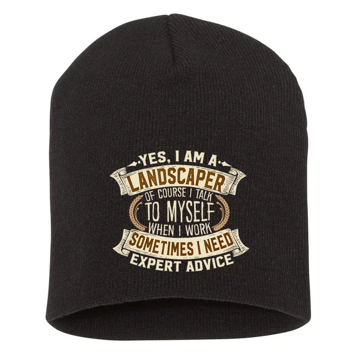 Landscaping I Gift I Outdoor I Funny Landscaper Short Acrylic Beanie