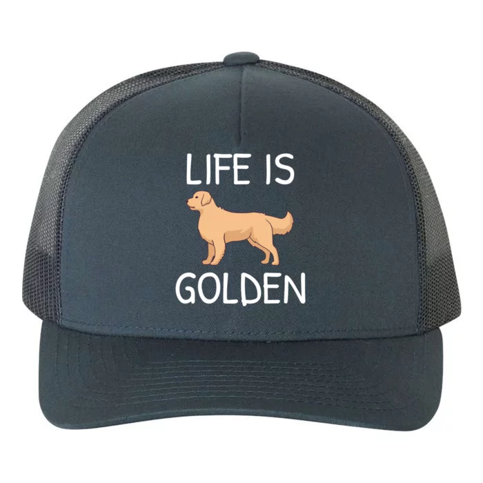 Life Is Golden Gift Yupoong Adult 5-Panel Trucker Hat