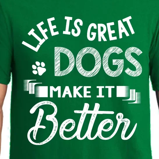 Life Is Great Dogs Make It Better Print Pajama Set