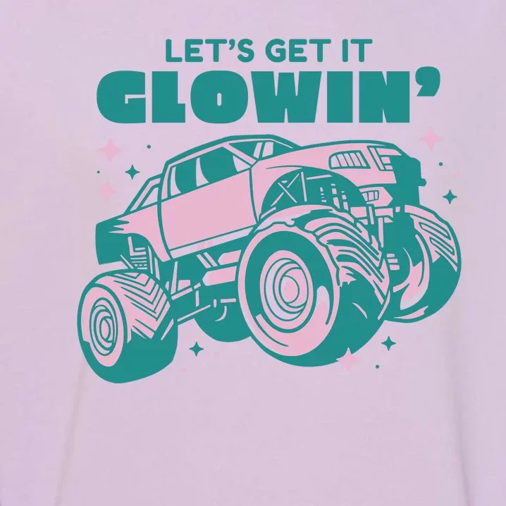 Let It Glowin Monster Truck Garment-Dyed Sweatshirt