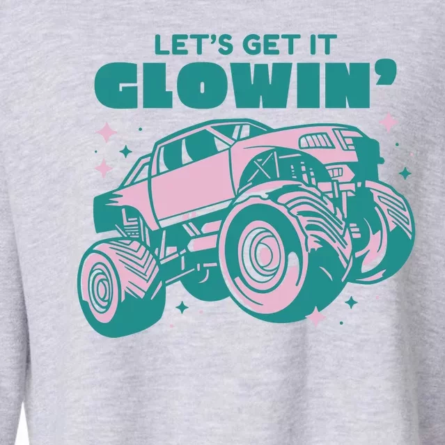 Let It Glowin Monster Truck Cropped Pullover Crew