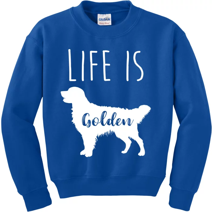 Life Is Golden Golden Retriever Cute Gift Kids Sweatshirt