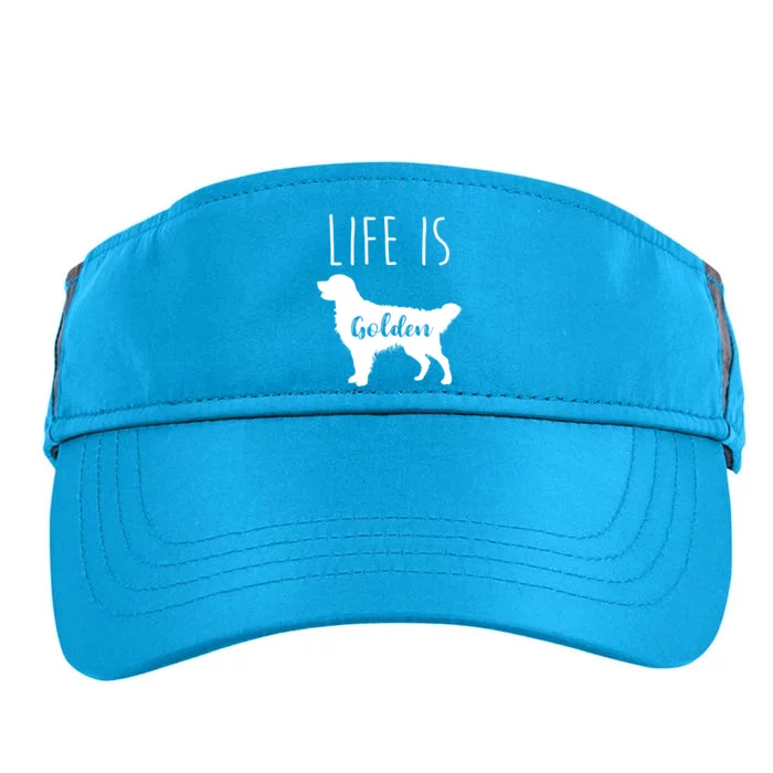 Life Is Golden Golden Retriever Cute Gift Adult Drive Performance Visor