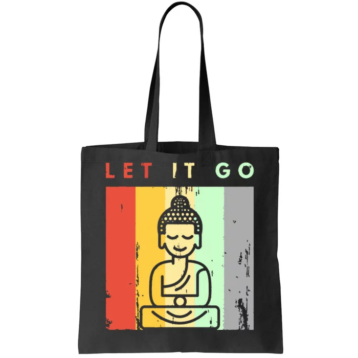 Let It Go Buddha Meditation Yoga Hoodie In Retro Look Tote Bag