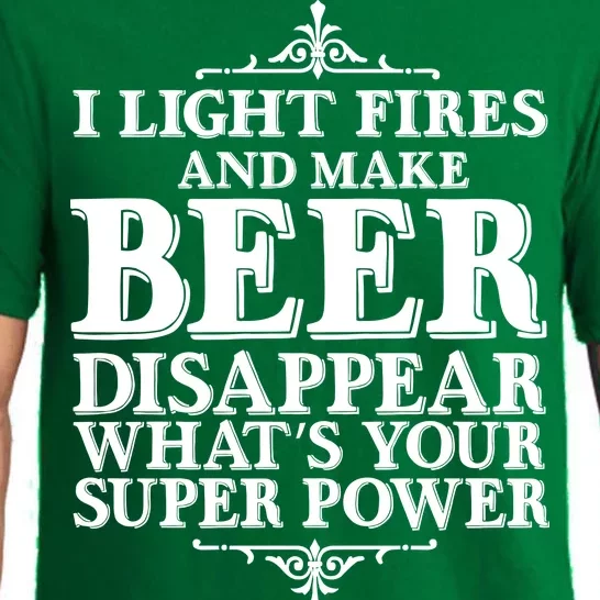 Light Fires And Make Beer Disappear Pajama Set