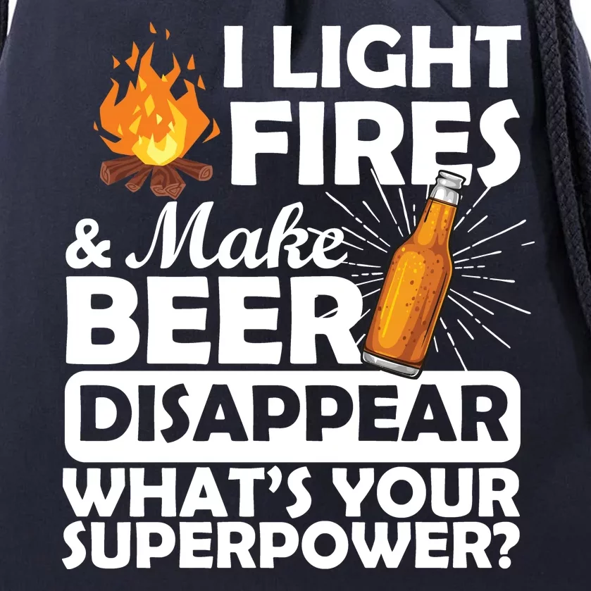 Light Fires Make Beer Disappear Superpower Drawstring Bag