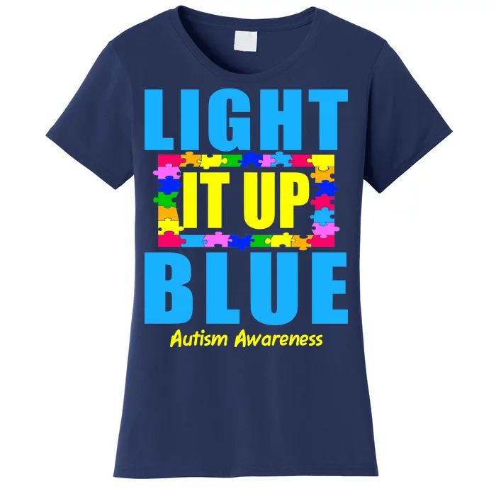 Light It Up Blue Autism Awareness Puzzle Pieces Women's T-Shirt