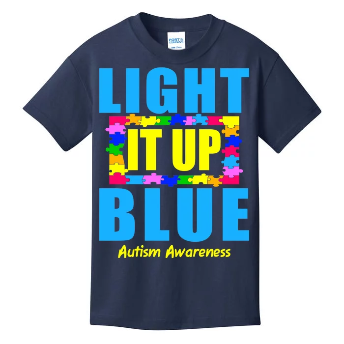 Light It Up Blue Autism Awareness Puzzle Pieces Kids T-Shirt