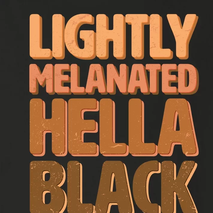 Lightly Melanated Hella Black Toddler Long Sleeve Shirt