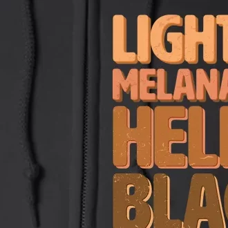 Lightly Melanated Hella Black Full Zip Hoodie