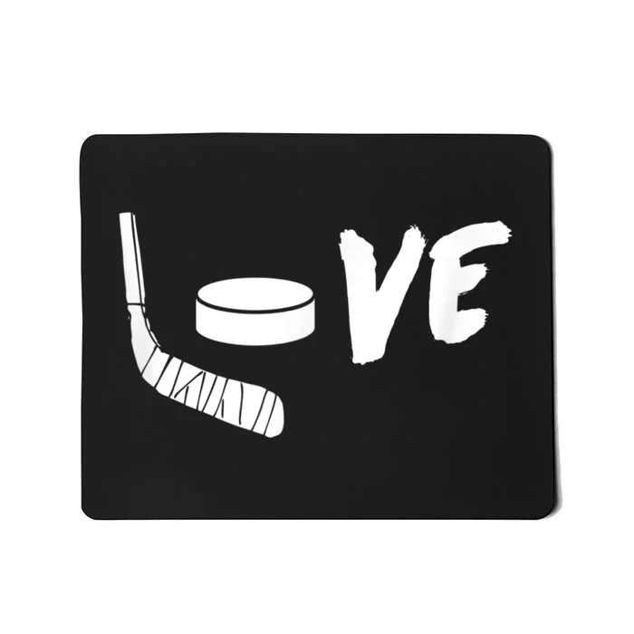 Love Ice Hockey Girl Hockey Gifts Womens Ice Hockey Mousepad