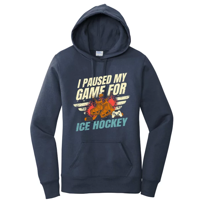 Love Ice Hockey And Video Games Funny Gift Women's Pullover Hoodie