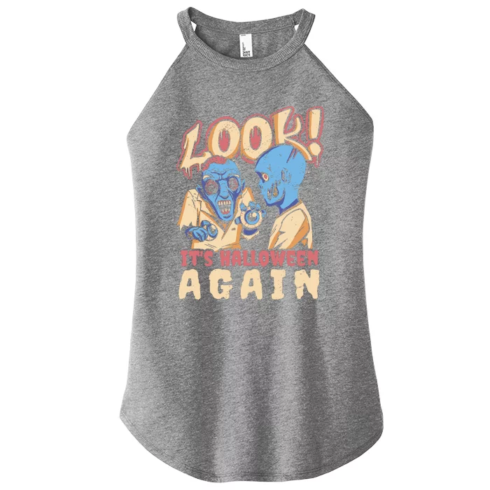 Look It's Halloween Again Women’s Perfect Tri Rocker Tank