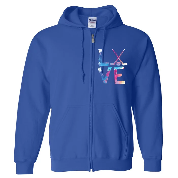 Love Ice Hockey Hockey Funny Gift Ice Hockey Gift Full Zip Hoodie