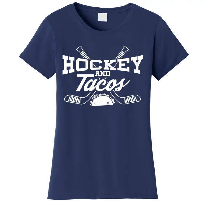 Love Ice Hockey Love Tacos Gift Design Idea Mexican Women's T-Shirt