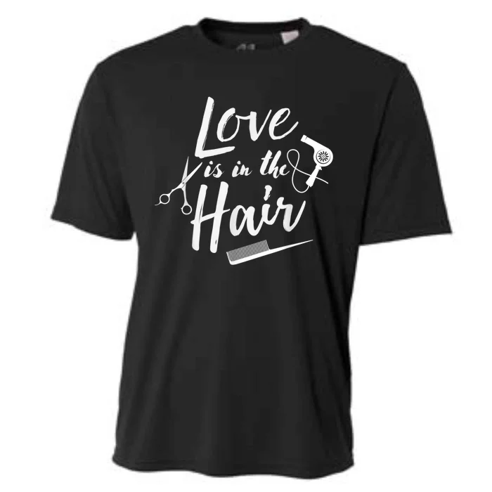 Love Is In The Hair Hairstylist, Hairdresser, Beautician Cooling Performance Crew T-Shirt