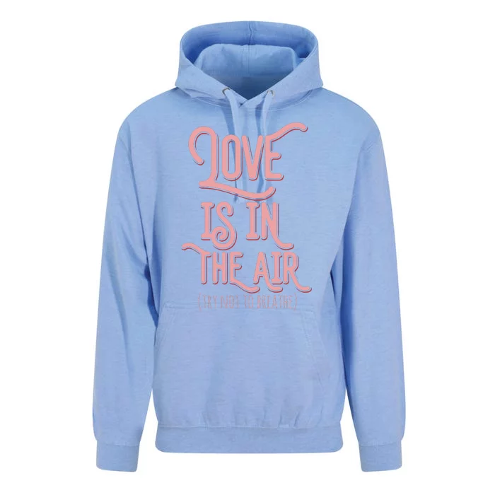 Love Is In The Air Funny Valentnes Day Unisex Surf Hoodie