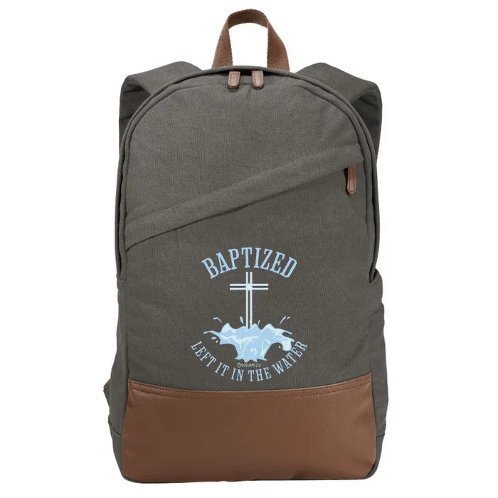 Left It In The Water Colossians212 Baptized Christian Cotton Canvas Backpack