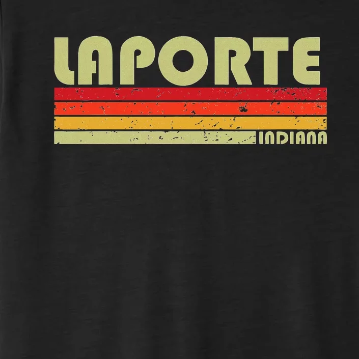 Laporte In Indiana Funny City Home Roots ChromaSoft Performance T-Shirt