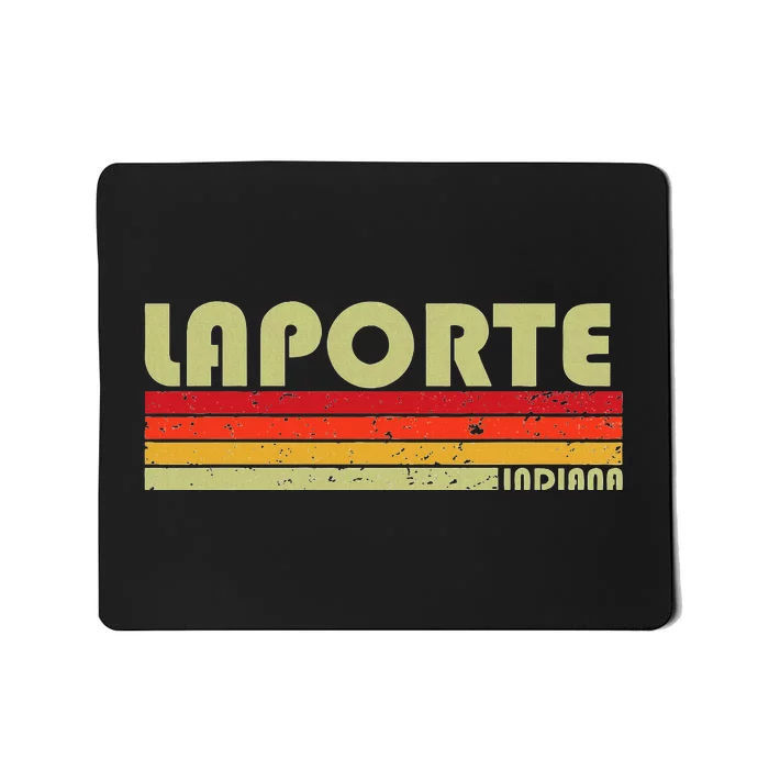 Laporte In Indiana Funny City Home Roots Mousepad