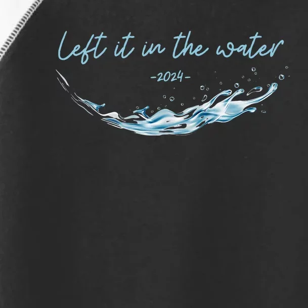 Left It In The Water Christian Water Baptism 2024 Toddler Fine Jersey T-Shirt