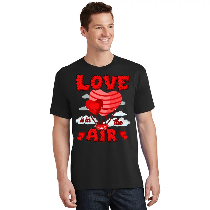 Love In In The Air Balloon Valentines Day Girl Boy T-Shirt