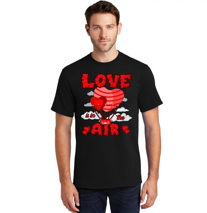 Love In In The Air Balloon Valentines Day Girl Boy Tall T-Shirt