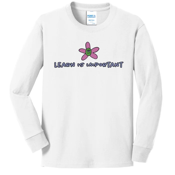 Learn Is Important Kids Long Sleeve Shirt