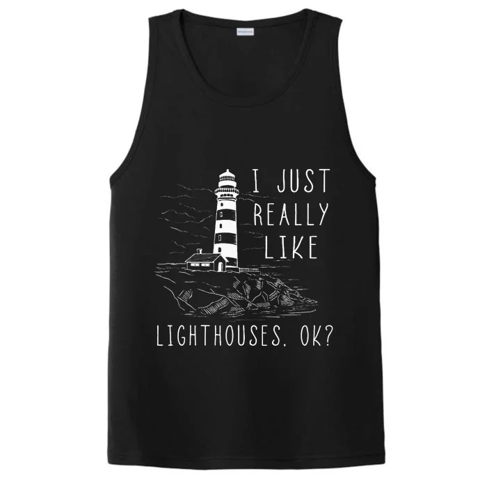 Lighthouse I Just Really Like Lighthouses Seaside Boating Performance Tank