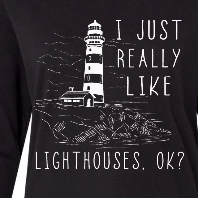 Lighthouse I Just Really Like Lighthouses Seaside Boating Womens Cotton Relaxed Long Sleeve T-Shirt