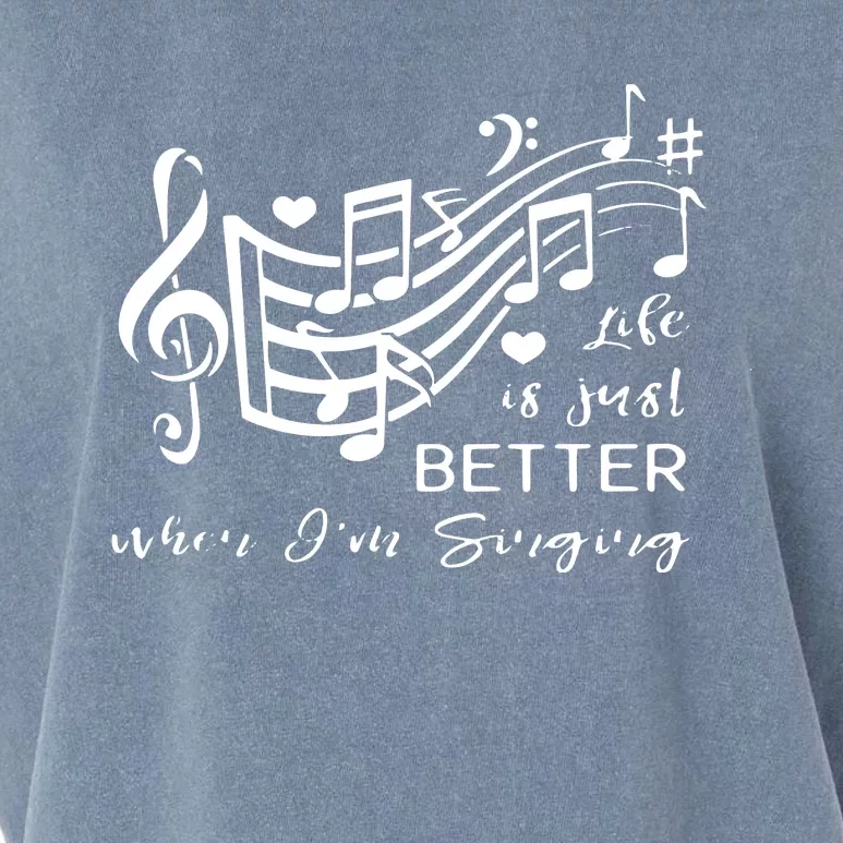 Life Is Just Better When Im Singing Acapella Quartet Gift Garment-Dyed Women's Muscle Tee