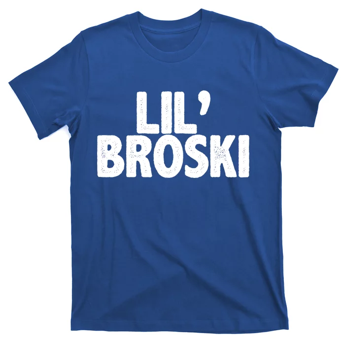 lil' broski T-Shirt