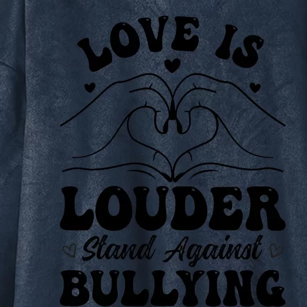 Love Is Louder Anti Bullying Kids Unity Day Orange Be Kind Hooded Wearable Blanket