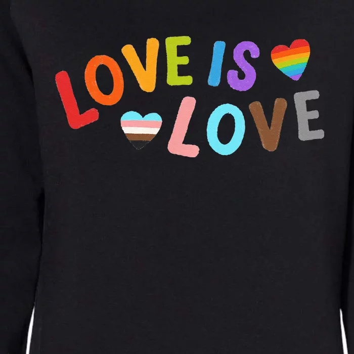 Love Is Love Pride Month LGBTQ Peace No Hate Classic Womens California Wash Sweatshirt