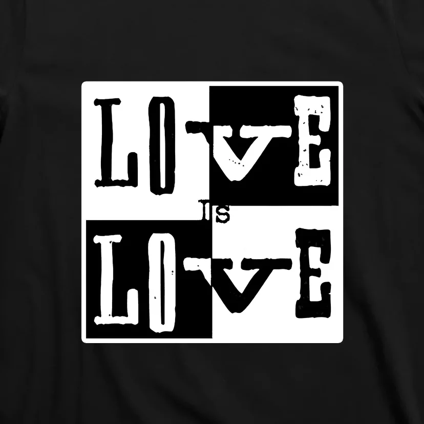 Love IS Love Typography Square T-Shirt