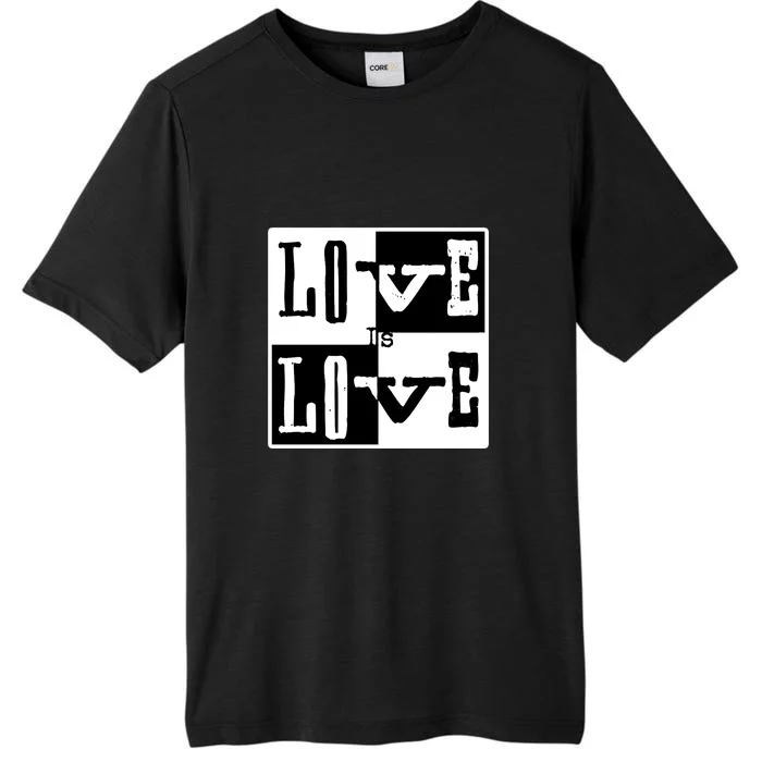 Love IS Love Typography Square ChromaSoft Performance T-Shirt