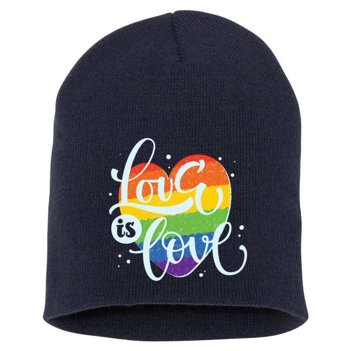 Love Is Love LGBT Pride Short Acrylic Beanie