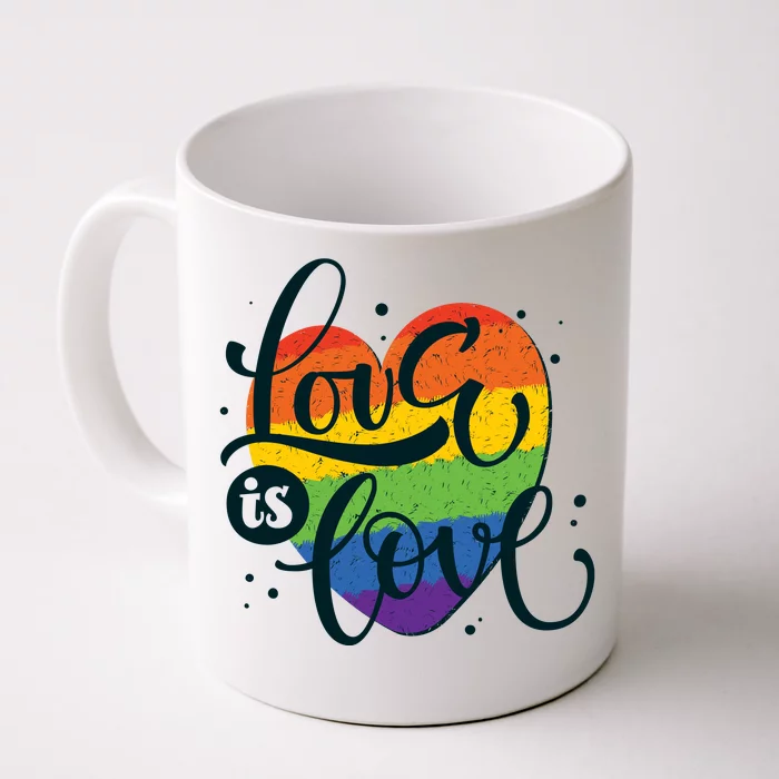 Love Is Love LGBT Pride Front & Back Coffee Mug