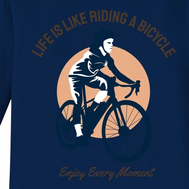 Life Is Like Riding A Bicycle Baby Long Sleeve Bodysuit