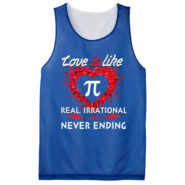 Love Is Like Pi Never Endingcool Giftvalentine Math Teacher Student Gift Mesh Reversible Basketball Jersey Tank