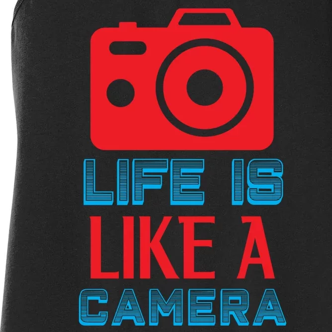 Life Is Like A Camera Women's Racerback Tank