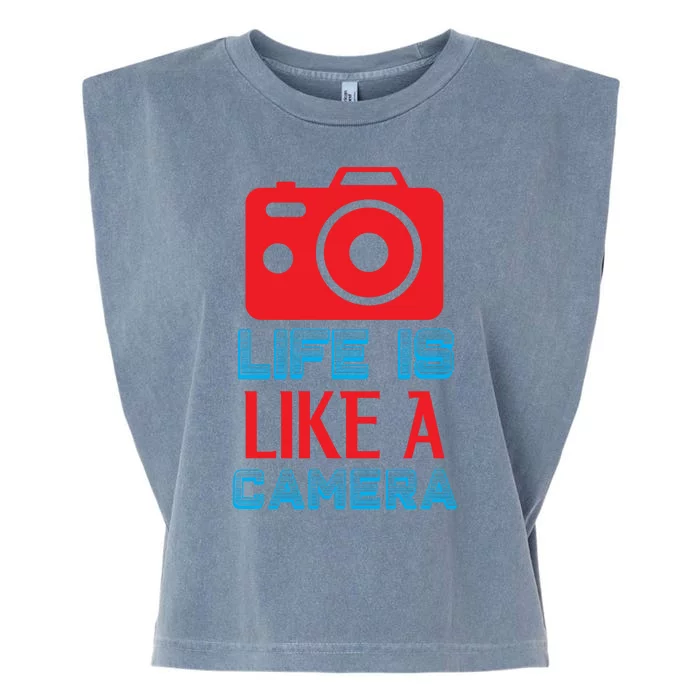 Life Is Like A Camera Garment-Dyed Women's Muscle Tee