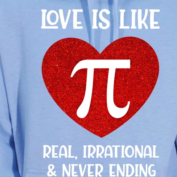 Love Is Like Pi Real Irrational And Never Ending Math Teacher Cute Gift Unisex Surf Hoodie